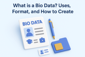 Bio Data क्या है, किस काम आता है, और कैसे बनाएं